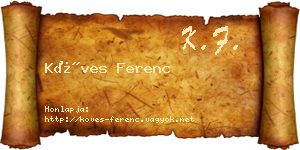 Köves Ferenc névjegykártya